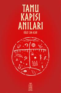 Tamu Kapısı Anıları