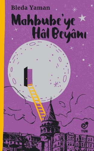 Mahbube’ye Hal Beyanı